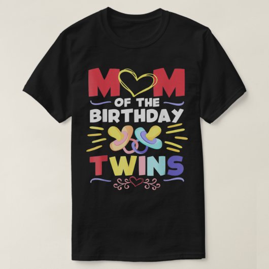 マムオブザ誕生日ツインズバースデーパーティーデザインTw Tシャツ (デザイン正面)