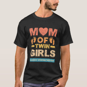 マムオブツイン女の子クラシックのオーバーエイバーツインママTw Tシャツ