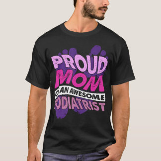 マムオブポディア素晴らしトリストポディアトリ足ドクターグラ Tシャツ