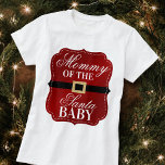 マムームオブザサンタベビー |クリスマスベビーシャワー Tシャツ<br><div class="desc">サンタベビークリスマスベイビーシャワーコレクションの一部このTシャツは、「サンタベビー」のママに最適だ。コレクション内にマッチするベビシャワーのアイテムを見つけることができる。</div>