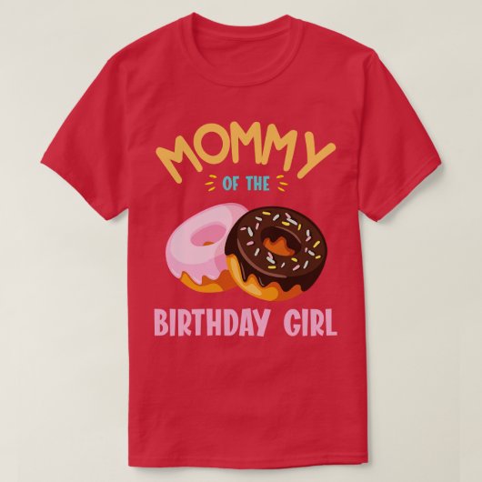 マムームオブザ誕生日ドーナツ女の子の母M Tシャツ (デザイン正面)