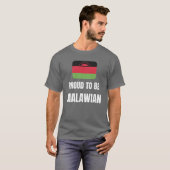 マラウ誇りを持ったイである Tシャツ (正面フル)