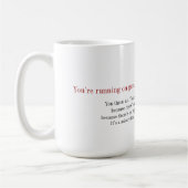 マラソンのマグ-内臓であなたは走ります。 発煙 コーヒーマグカップ (左)