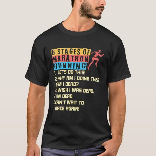 マラソンランニングの6段階 Tシャツ (正面)