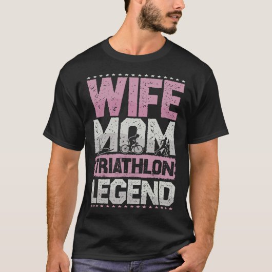 マラソン+妻+ママ+トライアスロン+レジェンド+トライアスロン+女性 Tシャツ (正面)