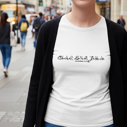 マラナ来タ – 主イエス Tシャツ