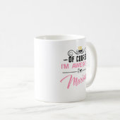 マリアナもちろん私の名素晴らし前だ コーヒーマグカップ (正面右)