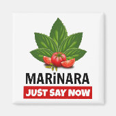 マリナラは今バジルのトマト葉を言う マグネット (正面)