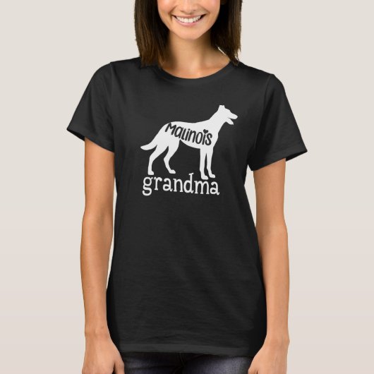 マリノワスグランマキュートベルギーマリノワ犬のオーナー Tシャツ (正面)
