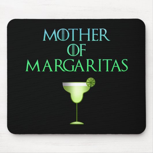 マルガリータのおもしろいなテキーラのカクテルの母 マウスパッド (正面)