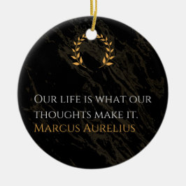 マルクス・アウレリウスの真実：人生を形作ること セラミックオーナメント