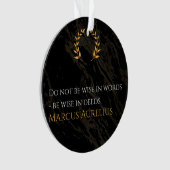 マルクス・アウレリウスの知恵：より大き話な行動 オーナメント (正面)