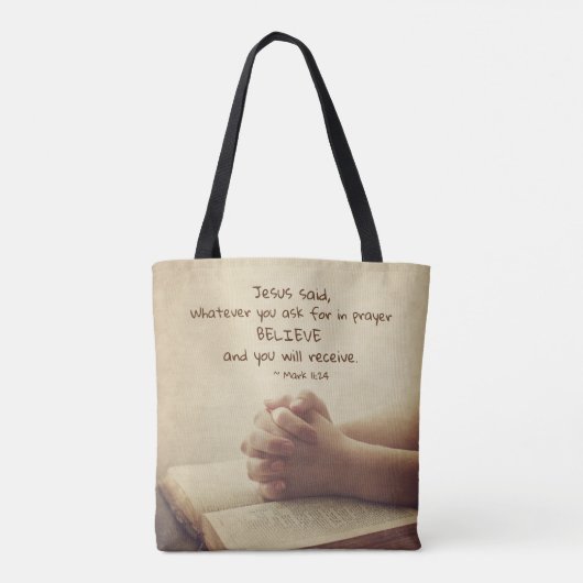 マルコ11:24頼何に対しても祈りの言葉信じで トートバッグ (裏面)