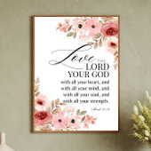 マルコ12:30主を愛する神のフローラ ポスター