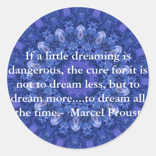 マルセルプルースト引用文の夢と夢 ラウンドシール (正面)