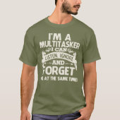 マルチタスクが得意な人でーす 面白Tシャツ Tシャツ (正面)