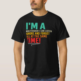 マルチタスク好きのための辛口ブラックジョーク 仕事と人生の引用 Tシャツ