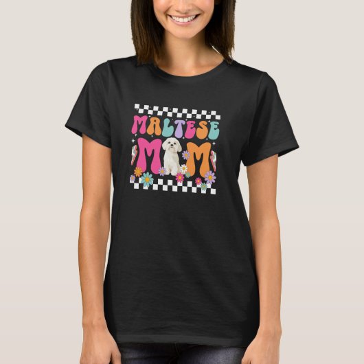 マルチーズのママのママ グルービー マルチーズの母 Tシャツ (正面)