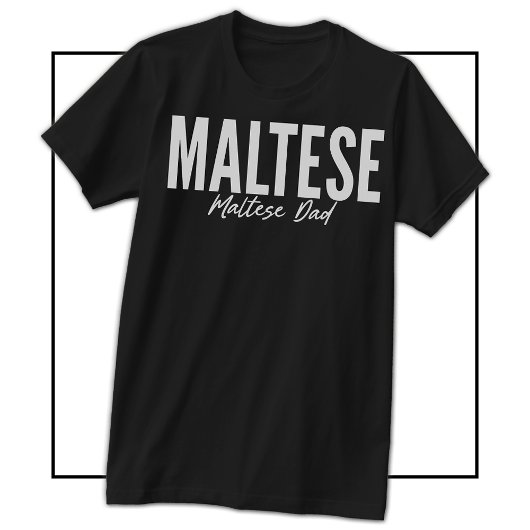 マルチーズの飼い主&愛好家のためのマルチーズお父さんTシャツ Tシャツ