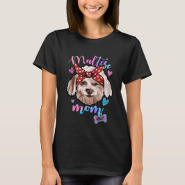 マルチーズドッグママ子犬ママ Tシャツ