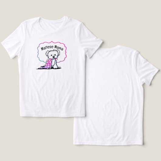 マルチーズママTシャツ トライブレンドTシャツ (デザイン正面&裏面)