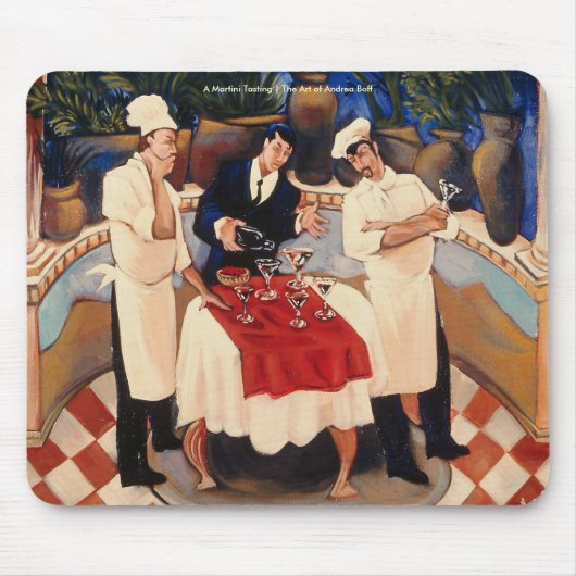 マルティーニ味がする|アンドリアの芸術… マウスパッド (正面)