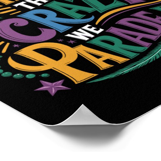 マルディおもしろいグラ我々は我々のパレードを隠し熱狂するていない ポスター (角)