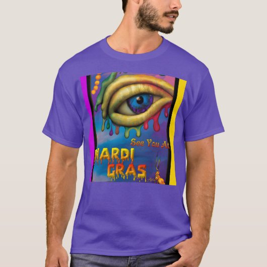 マルディグラの日に会いましょう アイウェア Tシャツ (正面)