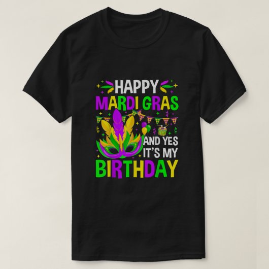 マルディグラ誕生日itsマイマルディグラ誕生日ヤル tシャツ (デザイン正面)
