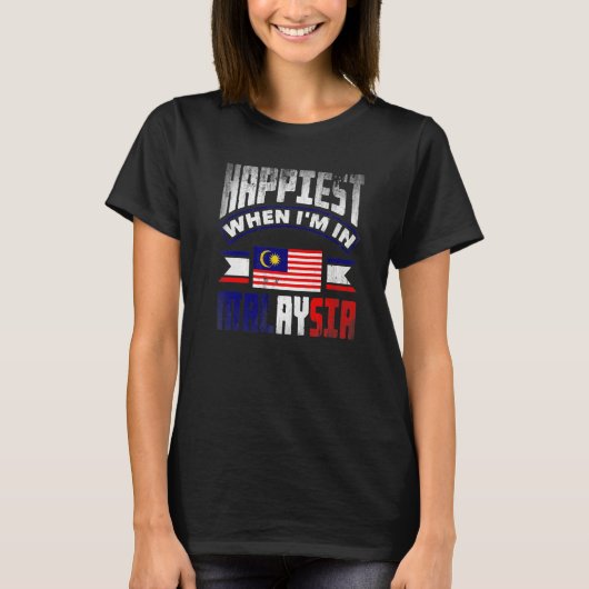マレーシア マレーシアの旗 マレーシアにいるときが一番幸せ Tシャツ (正面)