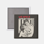 マンすごいバレンタインデー |私たちはチーム素晴らしだ マグネット (正面/裏面)