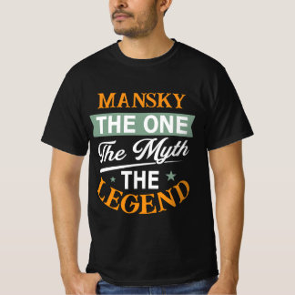 マンスキー 唯一無二の伝説的人物 Tシャツ