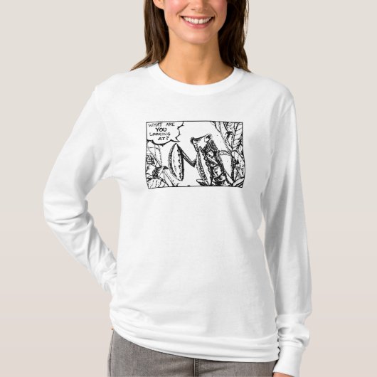 マンティス何を見てる? Tシャツ (正面)