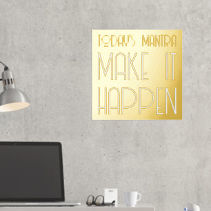 マントラメイクイットハニー引用文金ゴールド 箔ポスター