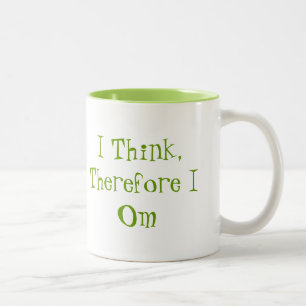 マントラ：考え私は、だから私はOm-Mug ツートーンマグカップ