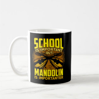 マンドリン恋人の学校は重要だが、マンドリンは コーヒーマグカップ