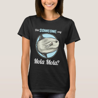 マンボウだ マンボウって誰か言った? Tシャツ