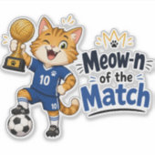 マン・オブ・ザ・マッチ サッカー猫 ステッカー シール (正面)