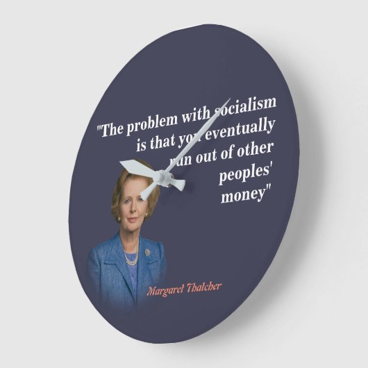 マーガレットサッチャー引用文オン社会主義 ラージ壁時計 (傾斜)