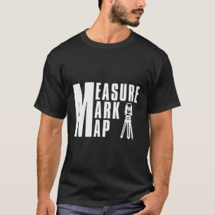 マークマップ測量の専門家を計測 Tシャツ
