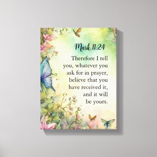マーク11:24クリスチャン水彩画 キャンバスプリント (正面)