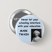 マーク・トウェインの引用文 缶バッジ (正面&裏面)