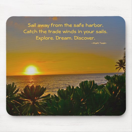 マーク・トウェインの感動的な引用文Carpe Diem マウスパッド (正面)