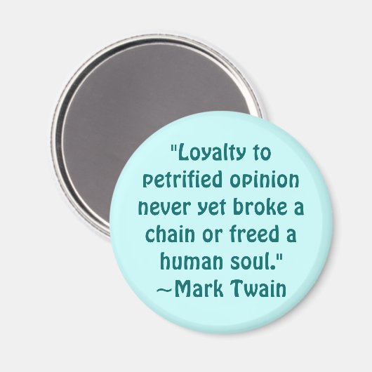 マーク・トウェイン硬直化された意見引用文 マグネット (正面/裏面)