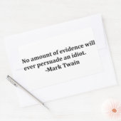 マーク・トウェイン – 証拠は決して… 長方形シール (封筒)