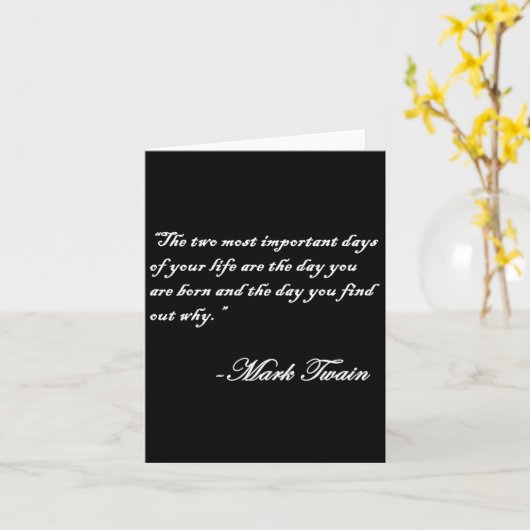 マークTwain引用文あなたの2つの最も重要な日 カード (黄色い花)