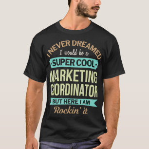 マーケティングコーディネータの贈おもしろいり物感謝  Tシャツ