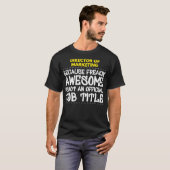マーケティング担当取締役 すごい仕事だ ! Tシャツ (正面フル)