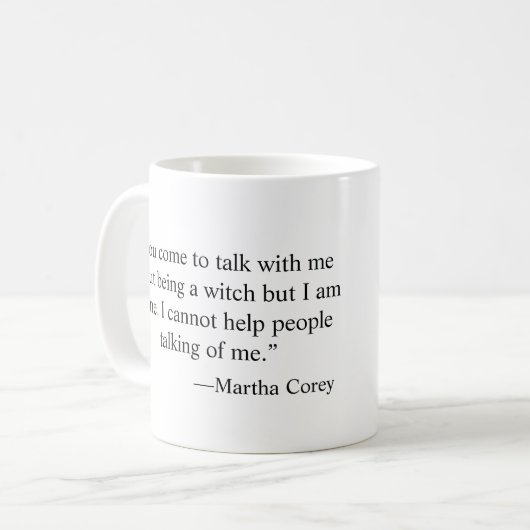 マーサCoreyの魔法使いの試験の引用文: 話 コーヒーマグカップ (正面左)