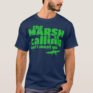 マーシュが電話してきてワニ・ハンテに行かなくちゃ Tシャツ